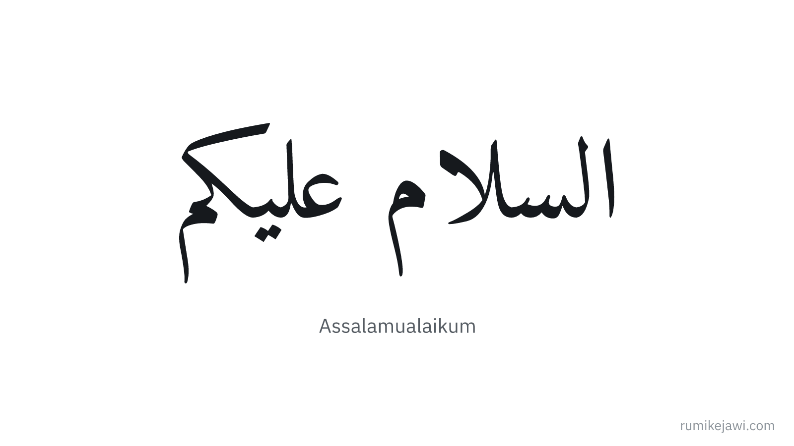 Tulisan Jawi Assalamualaikum gaya khat Naskh klasik